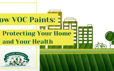 Low VOC Paints: Protecting Your Home and Your Health?