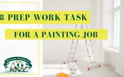 8 Prep Work Tasks for a Painting Job