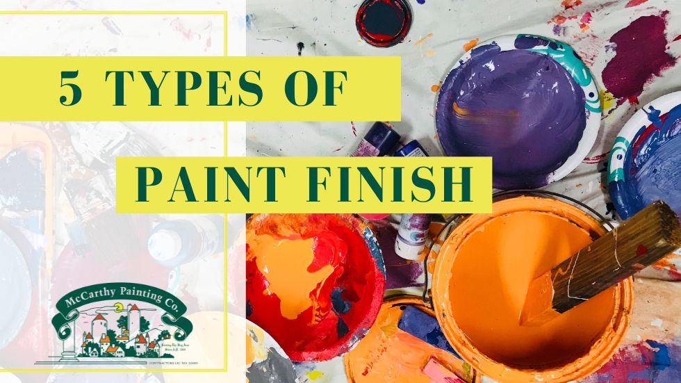 5 Types of Paint Finishes