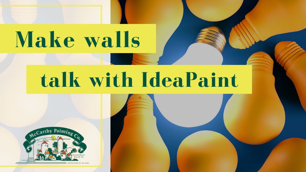 Make Walls Talk with IdeaPaint